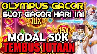 Trik Slot Gacor Hari Ini ✅ Modal Receh 100K Tembus 20 Juta